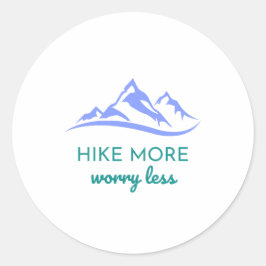 Meer wandelen, minder zorgen - omarm het buitenlev ronde sticker