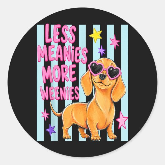 Meer Weenies Minder Gemene Schattige Dachshund Hon Ronde Sticker (Voorkant)