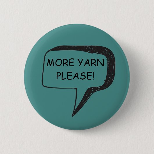 Meer yarn alsjeblieft Badge Ronde Button 5,7 Cm (Voorkant)