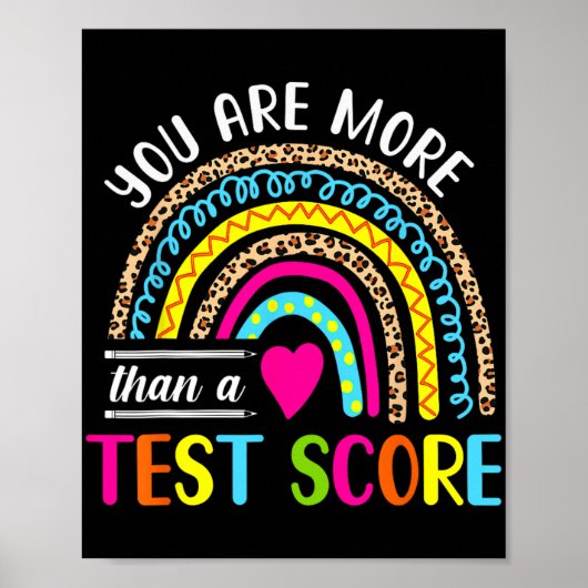 meer zijn dan een testscore Schattige Rainbow-test Poster (Voorkant)