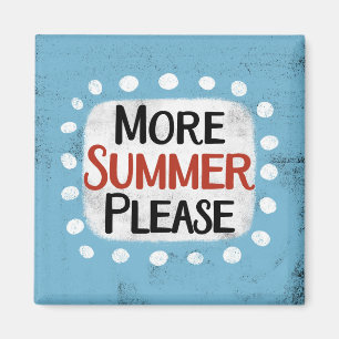 Meer zomer alsjeblieft koelkastmagneet magneet