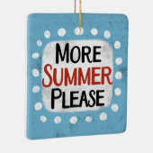 Meer zomer alstublieft Ornament (Rechts)