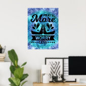 Meer zorgen baren Minder Poster (Thuiskantoor)