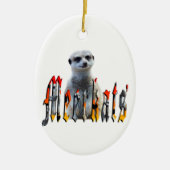 Meerkat en Meerkats Afbeelding Logo, Keramisch Ornament (Voorkant)