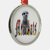 Meerkat en Meerkats Afbeelding Logo, Metalen Ornament (Rechts)