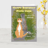 Meerkat en Mere Cat Birthday aanpassen Kaart (Gele Bloem)