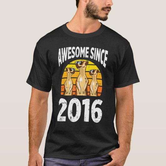 Meerkat Geweldige sinds 2016 6e Verjaardag 6 jaar T-shirt (Voorkant)