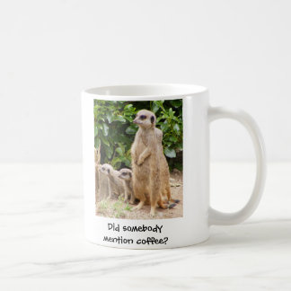 Meerkat mok iemand noemt koffie