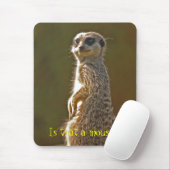 Meerkat Mousepad c Muismat (Met muis)
