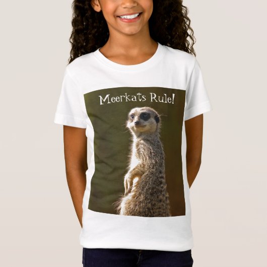 Meerkats Rule! T-shirt (Voorkant)