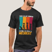 Meerkats Suricate Wilderness Africa Animal Zoo Rod T-shirt (Voorkant)