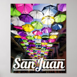 Meerkleurige Umbrellas San Juan Puerto Rico Street Poster