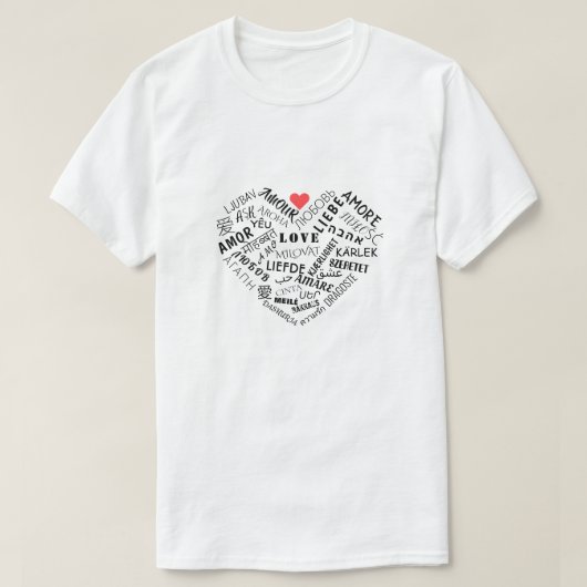 Meertalige liefdestekst T-shirt Internationaal cad (Design voorkant)