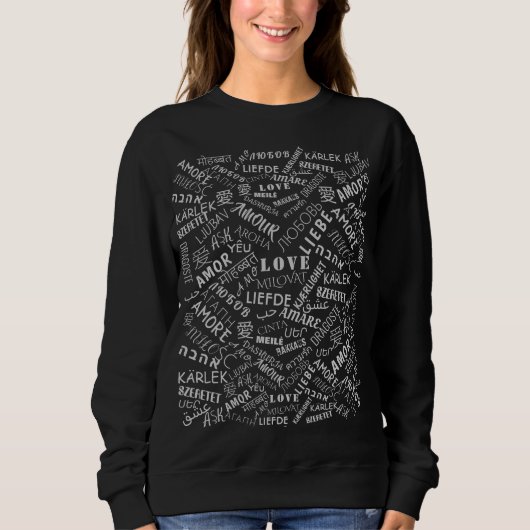 Meertalige tekst Love Sweatshirt - Kies kleuren (Voorkant)