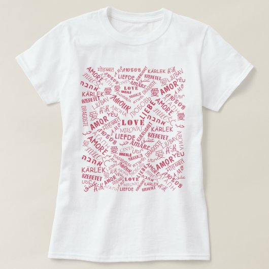 Meertalige tekst Love T-shirt (Design voorkant)