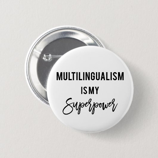 Meertaligheid is mijn Superpower Polyglot Button (Voorkant /achterkant)