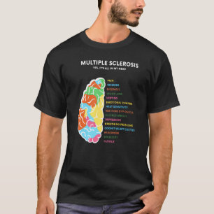 Meervoudige sclerose bewustzijn alles in mijn hoof t-shirt
