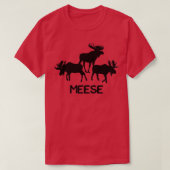 Meese Funny Moose Lover s Gifts T-shirt (Design voorkant)