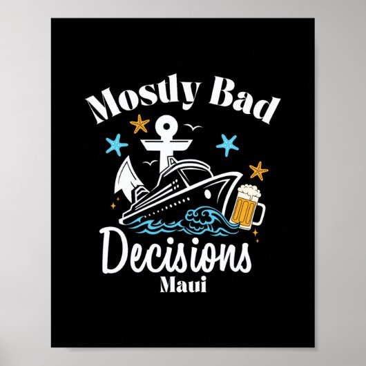 Meest D Beslissingen Maui Spring Break Poster (Voorkant)