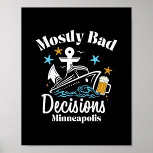 Meest D Beslissingen Minneapolis Spring Break Poster