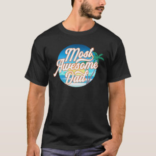 Meest Geweldige papa Vaderdag   SHIRT