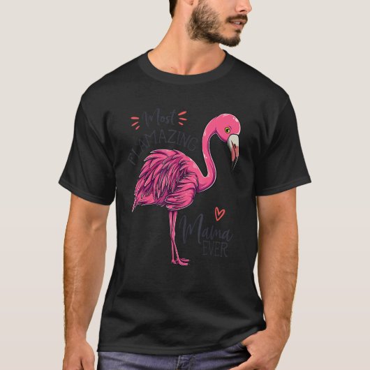 Meest ontvlammende moeder ooit moeder Flamingo Moe T-shirt (Voorkant)