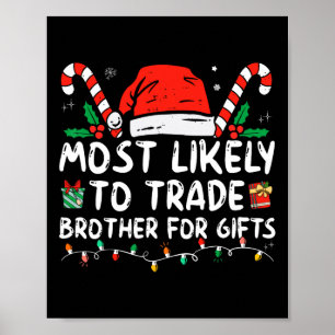 Meest waarschijnlijk broeder voor cadeautjes famil poster