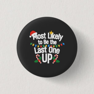 Meest Waarschijnlijk de Laatste die Op Blijft Kers Ronde Button 3,2 Cm