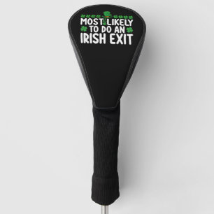 Meest Waarschijnlijk een Ierse Uitgang te Doen St. Golfheadcover