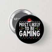 Meest waarschijnlijk gamende videogames gamers ronde button 5,7 cm (Voorkant /achterkant)