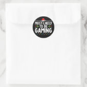 Meest waarschijnlijk gamende videogames gamers ronde sticker (Tas)