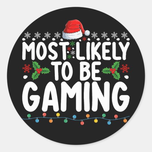 Meest waarschijnlijk gamende videogames gamers ronde sticker (Voorkant)