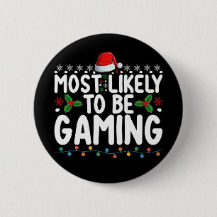 Meest Waarschijnlijk Gamer Zijn Van Videogames Gam Ronde Button 5,7 Cm