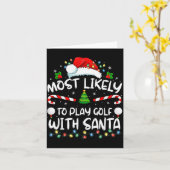 Meest Waarschijnlijk Golf te Spelen met Kerstman F Kaart (Gele Bloem)