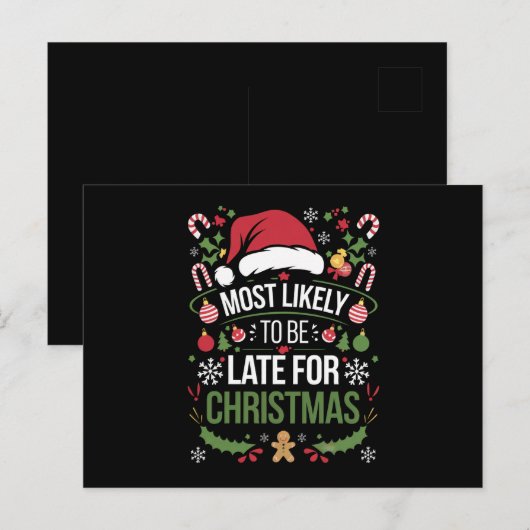 Meest waarschijnlijk laat zijn voor kerstfeest. briefkaart (Voorkant / Achterkant)
