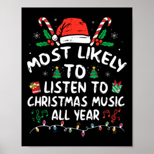 Meest Waarschijnlijk luisteren naar kerstmuziek he Poster