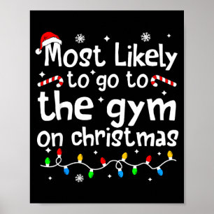 Meest Waarschijnlijk Naar De Sportschool Op K-erst Poster