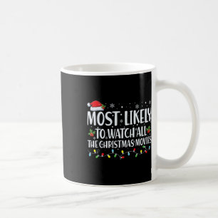 Meest waarschijnlijk om alle kerstfilms te kijken koffiemok