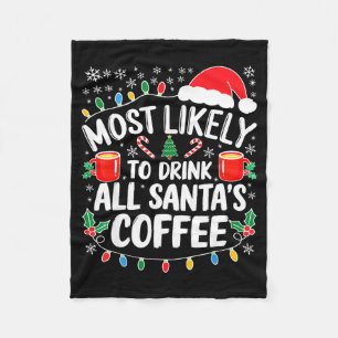 Meest Waarschijnlijk om Alle Koffie van Sinterklaa Fleece Deken