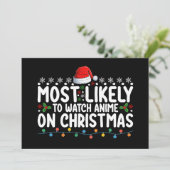 Meest waarschijnlijk om anime te kijken op Kerstmi Kaart (Staand voorkant)