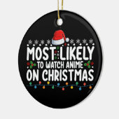 Meest waarschijnlijk om anime te kijken op Kerstmi Keramisch Ornament (Links)