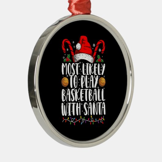 Meest waarschijnlijk om basketbal te spelen met Sa Metalen Ornament (Rechts)