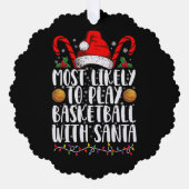 Meest waarschijnlijk om basketbal te spelen met Sa Ornament Kaart (Voorkant)