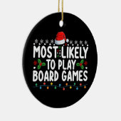 Meest waarschijnlijk om bordspellen te spelen Kers Keramisch Ornament (Rechts)