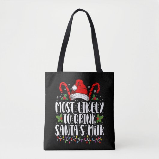 Meest waarschijnlijk om de kerstman van de kerstma tote bag (Voorkant)