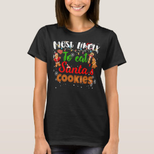 Meest waarschijnlijk om de Koekjes van de Kerstman T-shirt
