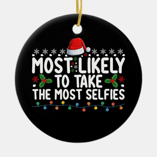 Meest waarschijnlijk om de meest selfies kersthol  keramisch ornament (Voorkant)
