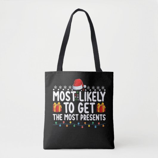 Meest waarschijnlijk om de meeste Cadeaus cadeaus  Tote Bag (Voorkant)