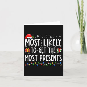 Meest waarschijnlijk om de meeste Cadeaus kerst te Kaart