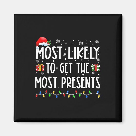 Meest waarschijnlijk om de meeste Cadeaus kerst te Magneet (Voorkant)